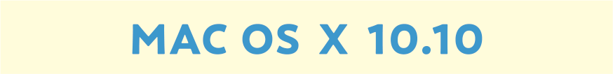 MAC OS X 10.10